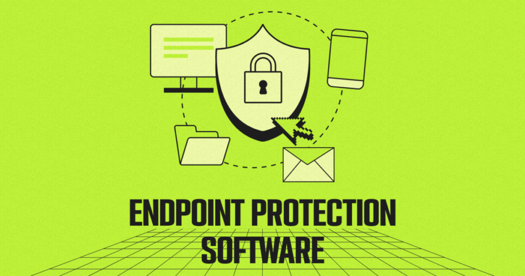 Endpoint Security Software